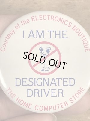 80年代頃のI Am The Designated Driverのメッセージが書かれたビンテージの缶バッジ