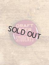 Draft Beer Not Students Pinback　メッセージ　ビンテージ　缶バッジ　缶バッチ　60~70年代