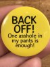 80年代頃のBack Off!...のメッセージが書かれたビンテージの缶バッジ