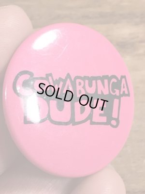 80年代頃のCowabunga Dude!のメッセージが書かれたヴィンテージの缶バッチ