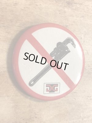 80年代頃のパイプレンチ禁止のビンテージの缶バッジ