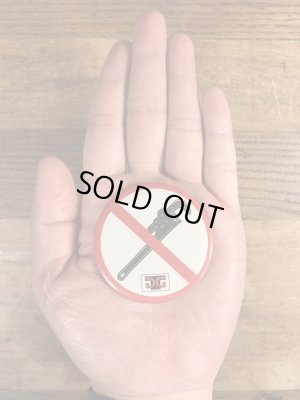 80年代頃のパイプレンチ禁止のビンテージの缶バッジ