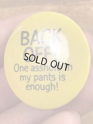 80’sのBack Off!...のメッセージが書かれたヴィンテージの缶バッチ