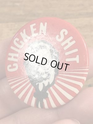 80’sChicken Shitのメッセージが書かれたビンテージの缶バッジ