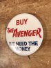 60~70'sのBuy The Avenger We Need The Moneyのメッセージが書かれたヴィンテージの缶バッチ