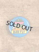 Bar Fly Pinback　メッセージ　ビンテージ　缶バッジ　缶バッチ　80年代