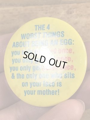 80'sのThe 4 Worst Things...のメッセージが書かれたビンテージの缶バッジ