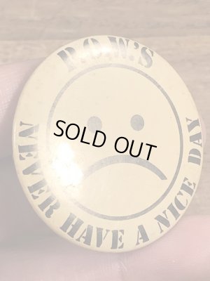 70年代頃のNever Have A Nice Dayのメッセージが書かれたビンテージの缶バッジ