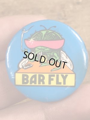 80年代頃のBar Flyのメッセージが書かれたビンテージの缶バッジ