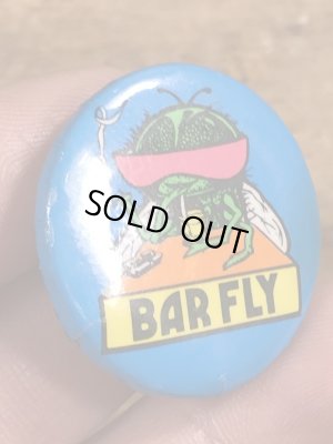 80年代頃のBar Flyのメッセージが書かれたビンテージの缶バッジ