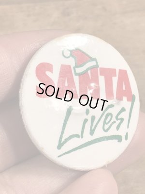 80年代頃のSanta Lives!のメッセージが書かれたヴィンテージの缶バッチ