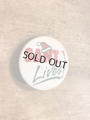 80年代頃のSanta Lives!のメッセージが書かれたヴィンテージの缶バッチ