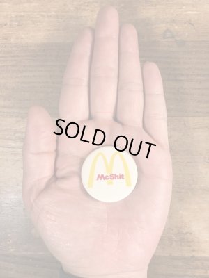 80年代頃のMc Shitのメッセージが書かれたビンテージの缶バッジ