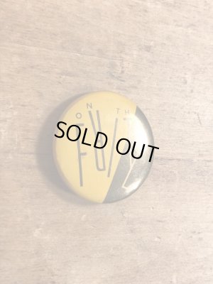 80年代頃のOn The Fritzのメッセージが書かれたヴィンテージの缶バッチ