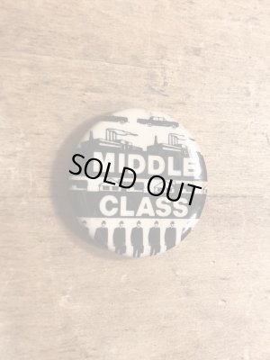 80年代頃のMiddle Classのメッセージが書かれたビンテージの缶バッジ