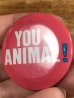 80'sのYou Animal!のメッセージが書かれたビンテージの缶バッジ