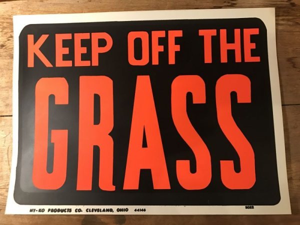 70〜80年代頃のKEEP OFF THE GRASSのビンテージ看板