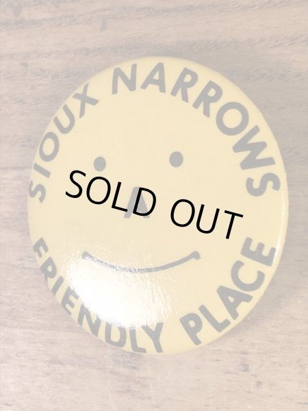 “Sioux Narrows Friendly Peace”のスマイルフェイスの80’s〜ヴィンテージ缶バッチ