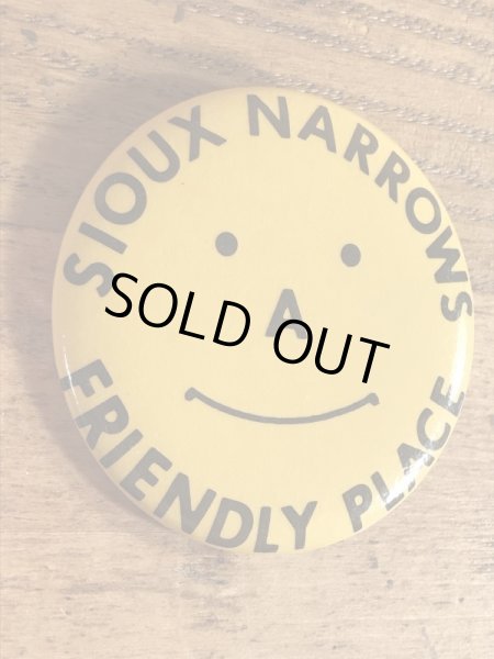 “Sioux Narrows Friendly Peace”のスマイルの80年代〜ビンテージ缶バッジ