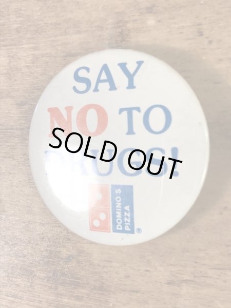 ドミノピザのメッセージが書かれた80’s〜ヴィンテージ缶バッチ