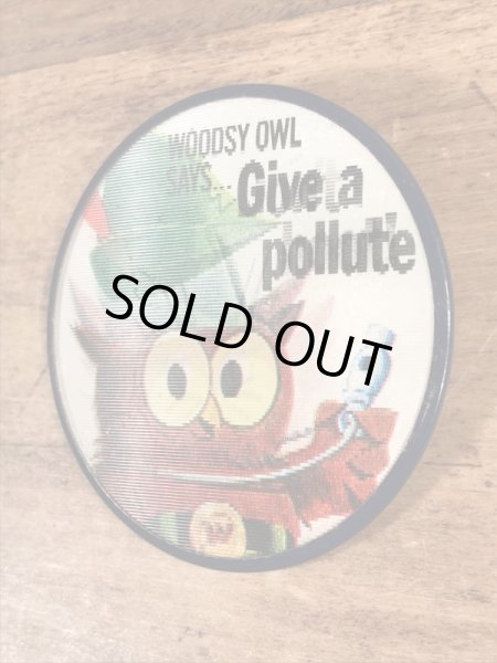 アドバタイジングキャラクターのWoodsy Owlの60〜70’sヴィンテージレンチキュラー缶バッチ