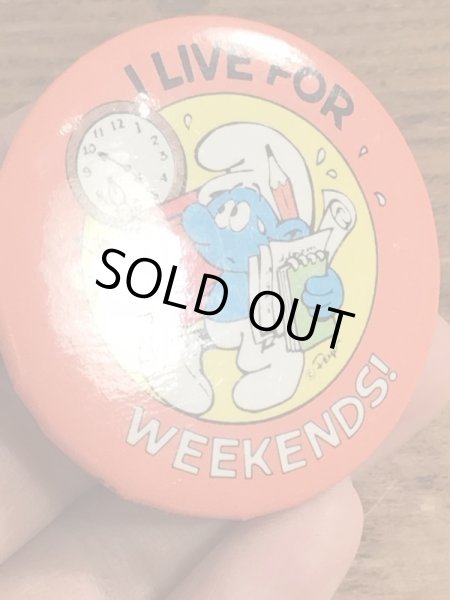 スマーフのI Live For Weekends!のメッセージが書かれたビンテージ缶バッジ