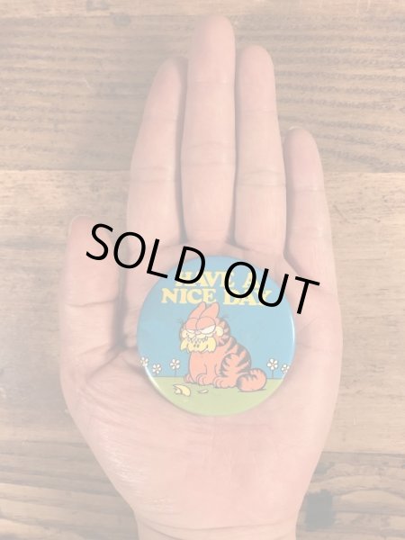 ガーフィールドのHave A Nice Dayのメッセージが書かれたビンテージ缶バッジ