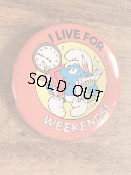 スマーフのI Live For Weekends!のメッセージが書かれたビンテージ缶バッジ