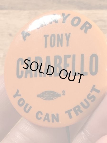 A Mayor Tony Carabelloのヴィンテージ缶バッチ