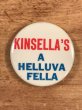 Kinsella's A Helluva Fellaのメッセージが書かれたビンテージ缶バッジ