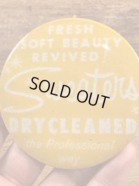 Sweaters Drycleaned The Professional Wayのビンテージ缶バッジ