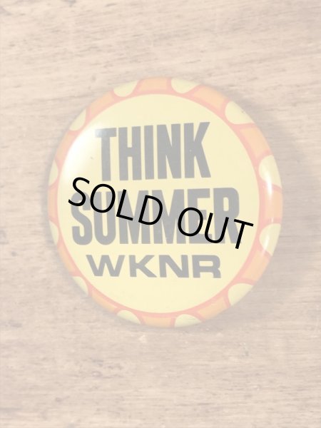 アメリカのラジオ番組Think Summer WKNRのヴィンテージ缶バッチ