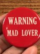 Warning Mad Loverのメッセージが書かれたビンテージ缶バッジ