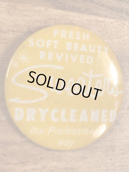 Sweaters Drycleaned The Professional Wayのビンテージ缶バッジ