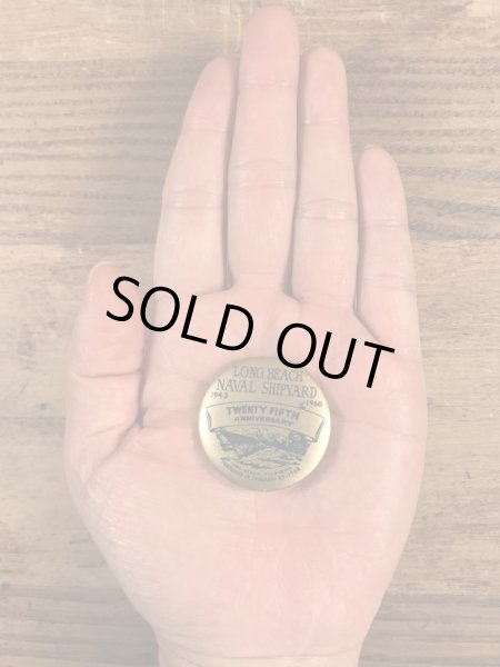 ロングビーチ海軍造船所の25周年記念のビンテージ缶バッジ