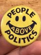 70年代頃のPeople Above Politicsのスマイルのビンテージの缶バッジ