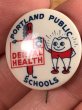 40’s頃のDental Health Public Schoolsのヴィンテージの缶バッチ