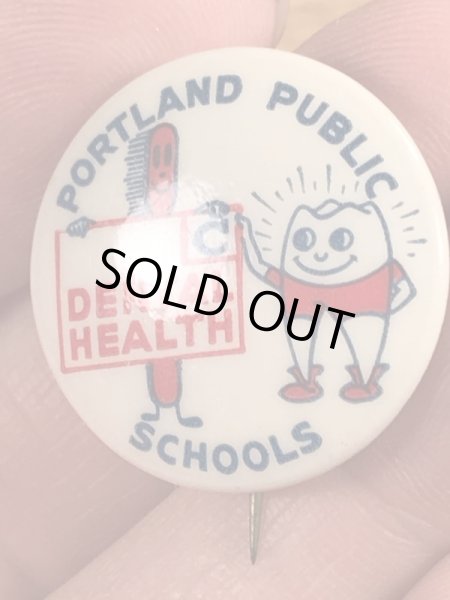 40’s頃のDental Health Public Schoolsのヴィンテージの缶バッチ