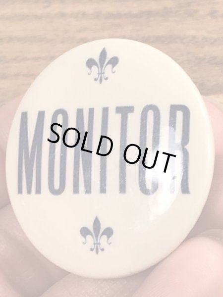 〜40’s頃のMonitorと書かれたヴィンテージの缶バッチ