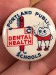40年代頃のDental Health Public Schoolsのビンテージの缶バッジ