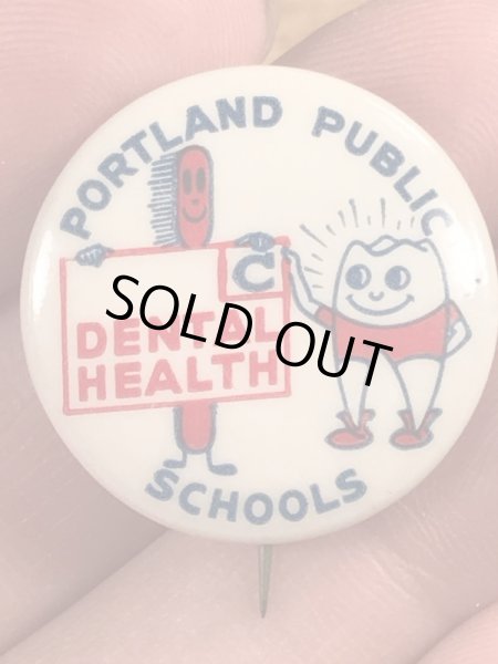 40年代頃のDental Health Public Schoolsのビンテージの缶バッジ