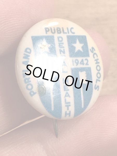 40年代頃のDental Public Health Schoolsのビンテージの缶バッチ