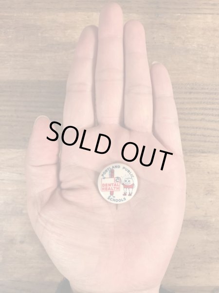 40年代頃のDental Health Public Schoolsのビンテージの缶バッジ