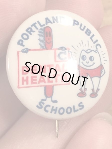 40年代頃のDental Health Public Schoolsのビンテージの缶バッジ