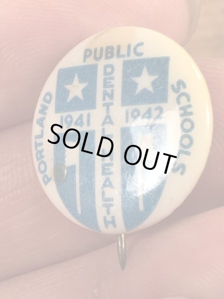 40’s頃のDental Public Health Schoolsのヴィンテージの缶バッジ