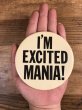 80年代頃のI'm Excited Mania!のメッセージが書かれたヴィンテージの缶バッチ