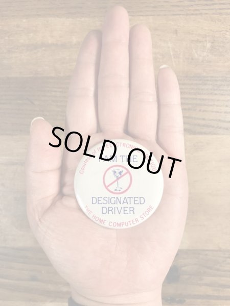 80年代頃のI Am The Designated Driverのメッセージが書かれたビンテージの缶バッジ