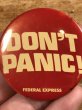 80年代頃のDon't Panic!のメッセージが書かれたヴィンテージの缶バッチ