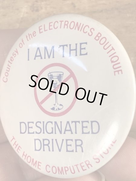 80’sのI Am The Designated Driverのメッセージが書かれたヴィンテージの缶バッチ