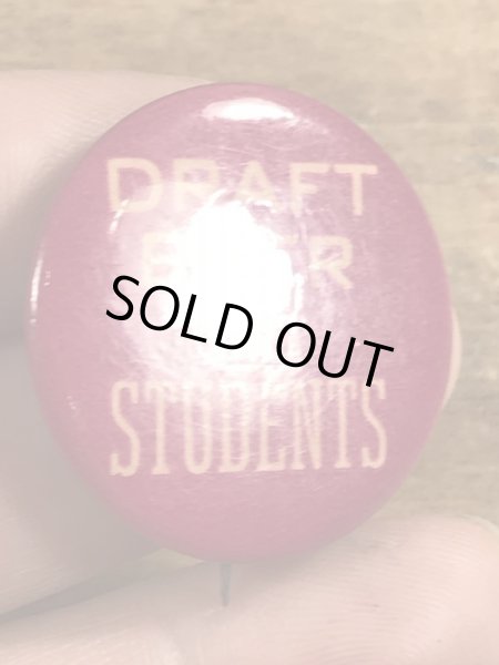 60~70年代頃のDraft Beer Not Studentsのメッセージが書かれたビンテージの缶バッジ